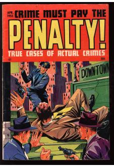 Cover of Crime Must Pay the Penalty #44