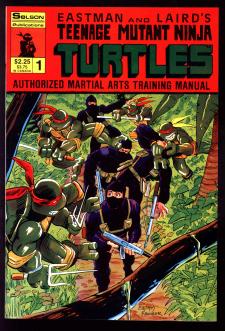 TEENAGE MUTANT NINJA TURTLES AUTHORIZED TRAINING MANUAL #1 6.5 front cover
