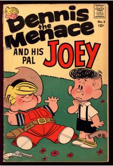 DENNIS THE MENACE AND HIS PAL JOEY #1 2.5 front cover