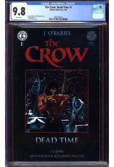 THE CROW: DEAD TIME #1 CGC 9.8 WHITE PAGES front cover