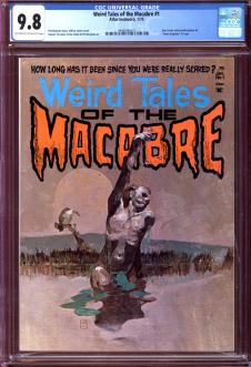 WEIRD TALES OF THE MACABRE #1 CGC 9.8 OW/WH PAGES front cover