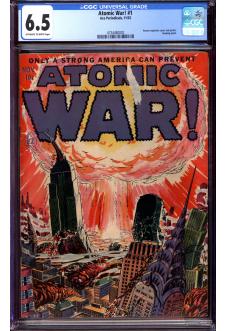 ATOMIC WAR! #1 CGC 6.5 OW/WH PAGES front cover